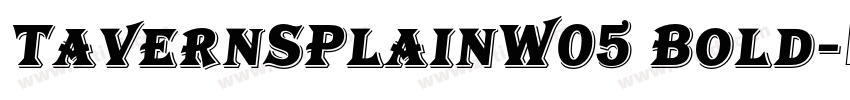 TavernSPlainW05 Bold字体转换